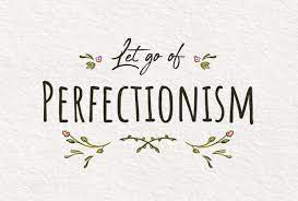 Perfectionism